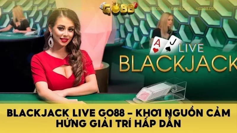 Blackjack Live Go88