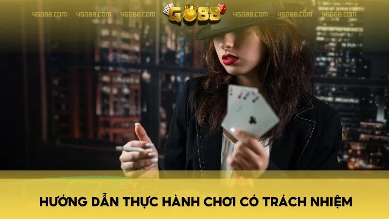 Hãy học cách chơi có trách nhiệm